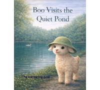 Boo Visits the Quiet Pond