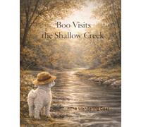 Boo Visits the Shallow Creek