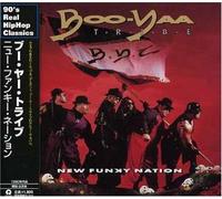 Boo Yaa Tribe - New Funky Nation