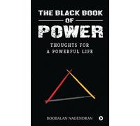 Boobalan Nagendran The Black Book of Power (Tascabile)