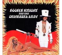 Boobie Knight & the Universa - Boobie Knight & the Universa