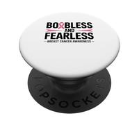 Boobless and Fearless Funny Breast Cancer Awareness Quote PopSockets PopGrip Adesivo