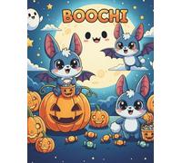 Boochi’s Halloween Coloring Book: Spooky and Cute Coloring Fun for Kids Ages 3-8