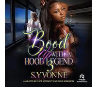 Boo'd Up with a Hood Legend 3