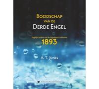 Boodschap Van de Derde Engel: Dagelijks Bulletin Van de Algemene Conferentie (1893)