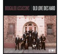 Boogaloo Assassins Old Love Dies Hard (Vinyl LP) 12" Album