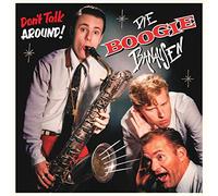 Boogie Banausen,die - Don'T Talk Around