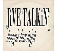 BOOGIE BOX HIGH - BOOGIE BOX HIGH / JIVE TALKIN'
