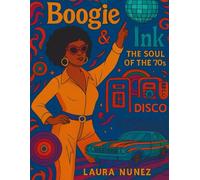 Boogie & Ink: The soul of the 70s