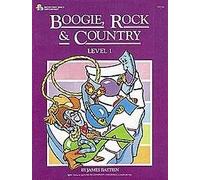 [(Boogie, Rock & Country: Level I)] [Author: James Bastien] published on (January, 1987)