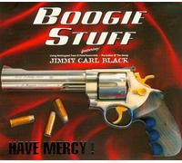 Boogie Stuff - Have Mercy [Import]