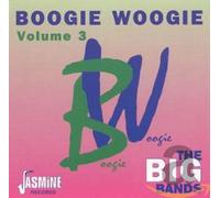 boogie woogie vol. 3 - the big bands