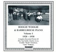 Boogie Woogie & Barrelhouse - Vol. 1-(1928-32) Boogie Woogie