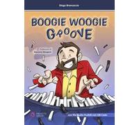 Boogie woogie groove. Con file audio fruibili con QR Code