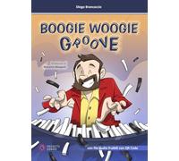 Boogie woogie groove. Con file audio fruibili con QR Code