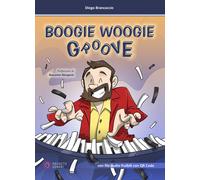 Boogie woogie groove. Con file audio fruibili con QR Code - Brancaccio Diego