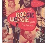 Boogie Woogie Par Les Femmes by Various Artists (2001-02-01)