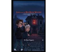Book 1: Luca and the Red Room Mystery: A Sherlock Junior Adventure