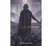 Book 1: The Bearer of Silence