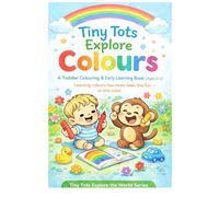 Book 1: Tiny Tots Explore Colours