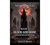 BOOK 2 Blood and Bone: The Ancestral Path of the Dark Feminine