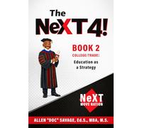 Book 2 College/Trade School: Education as a Strategy