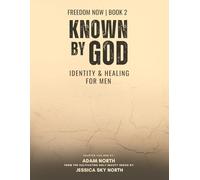 Book 2: KNOWN BY GOD