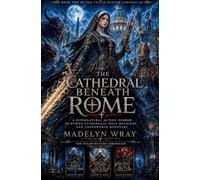 Book 2: The Cathedral Beneath Rome: 4
