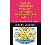 Book 3.4 Atmospheric Pressure - Concepts, Experiments, and Exam Practice: Easy Physics by visualization