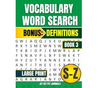 Book 3 VOCABULARY WORD SEARCH: Alphabet S to Z: Bonus Definitions