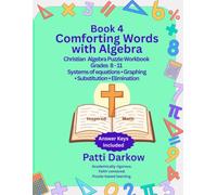 Book 4 Comforting Words with Algebra: Systems of Equations