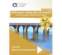 Book - 6 Master English for Real-World Communication: A Structured English Course | Grammar, Vocabulary, Listening & Speaking Practice | Part of a 6-Level Learning Pathway| EFL