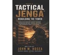 BOOK 8 Tactical Jenga™: Rebuilding the Tower