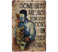 Book Art of War Book Some Guys are Just Born Witn Books in Their Souls Targa in metallo decorazione vintage chic poster decorazione da parete arte regalo per casa, soggiorno, biblioteca, camera da