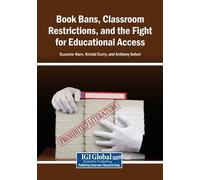 Book Bans, Classroom Restrictions, and the Fight for Educational Acc (Tascabile)