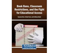 Book Bans, Classroom Restrictions, and the Fight for Educational Access