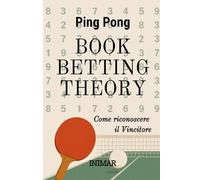 Book Betting Theory nel Ping Pong: Come riconoscere il vincitore