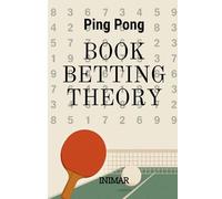 Book Betting Theory - Ping Pong