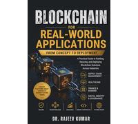 Book Blockchain for Real-World Applications: From Concept to Deployment