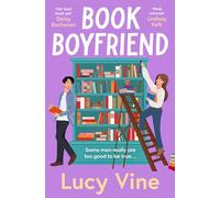 Book Boyfriend : The brand new charming and hilarious romcom from bestselling author