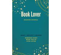 Book Club Journal for Book Lovers & Avid Readers Read, Explore, Track, Reflect, Connect and Review what you Read, Keep a Log or Diary of 50 Books, ... You've Ever Loved, Great for Book Club Notes