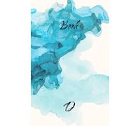 BOOK „D“ - „AM MEER“: personalisiert, Name „D“, Tagebuch, Notizen, Logbuch, Skizzenbuch, To-Do-Liste, Notizblock, Journal, Reisebericht, Meer, Ozean, ... ab 10 Jahre, skizzieren, malen, schreiben