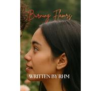 Book Five: Burning Flames: A Isabella Carter Love Story