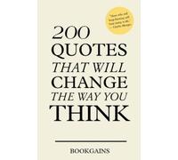 Book Gains 200 Quotes that will change the way you think (Tascabile)