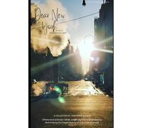 Book II: Dear New York: A Trip Through My... Self: Shadows & Light