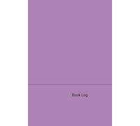 Book Log Journal - Reading List Journal: Analog Reading List