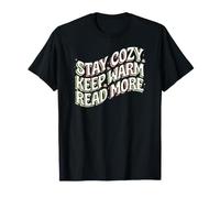 Book Lover Stay Cozy Keep Warm Read More Retro Maglietta