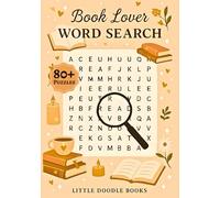 Book Lover Word Search Puzzle Book: 80+ Cozy Book-Themed Word Puzzles for all ages