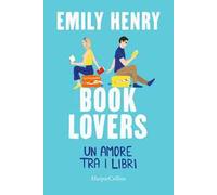 Book lovers. Un amore tra i libri