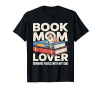 Book Mom Dog Lover Girare Le Pagine con Il Mio Cane Maglietta